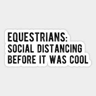 Equestrians Social Distancing Sticker